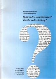 Spannende Hausforderung? Zunehmende Lähmung? Entwicklungspolitik als Querschnittsaufgabe