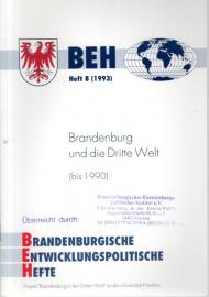 BEH Brandenburgische Entwicklungspolitische Hefte - Heft 8 (1993) BEH Brandenburgische Entwicklungspolitische Hefte - Heft 8 (1993)