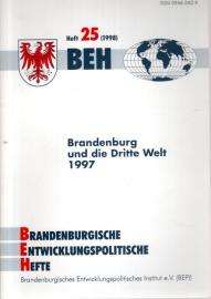 BEH Brandenburgische Entwicklungspolitische Hefte - Heft 25 (1998)