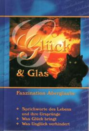 Glück & Glas : Faszination Aberglaube 