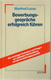 Bewerbungsgespräche erfolgreich führen