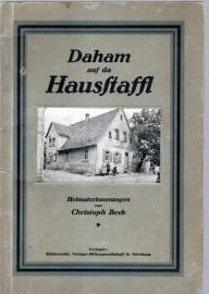 Daham auf da Hausstaffl. Heimaterinnerungen