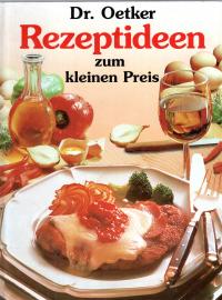Rezeptideen zum kleinen Preis
