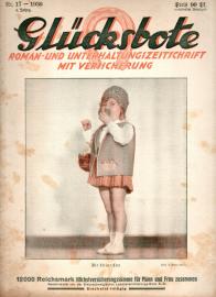 Glücksbote : Roman- u. Unterhaltungszeitschrift mit Versicherung, 4.Jahrg., Nr. 17(1930)