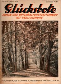 Glücksbote : Roman- u. Unterhaltungszeitschrift mit Versicherung, 6.Jahrg., Nr. 19(1932)