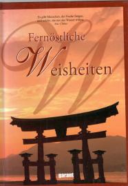 Fernöstliche Weisheiten