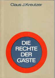 Die Rechte der Gäste 
