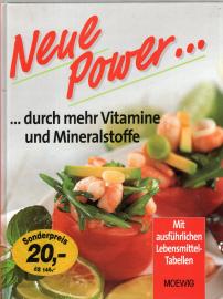 Neue Power durch mehr Vitamine und Mineralstoffe