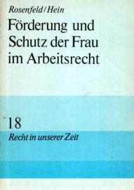 Förderung und Schutz der Frau im Arbeitsrecht 