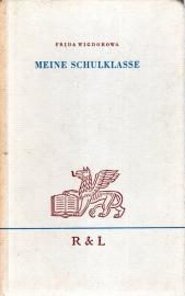 Meine Schulklasse - Aufzeichnungen einer Lehrerin