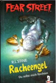 Fear Street - Racheengel: Du sollst mich fürchten