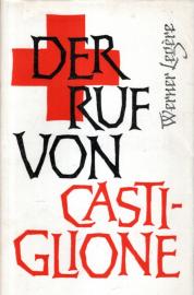 Der Ruf von Castiglione