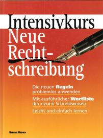 Intensivkurs neue Rechtschreibung