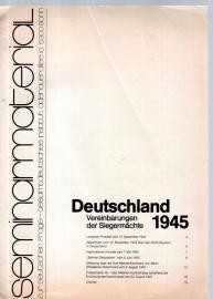 Deutschland 1945 : Vereinbarungen der Siegermächte 
