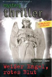 Weißer Engel, rotes Blut