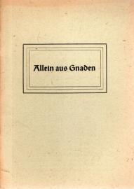 Allein aus Gnaden 