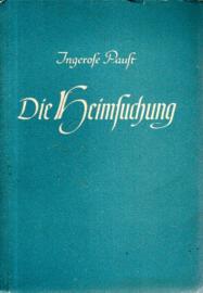 Die Heimsuchung. Erzählung Die Heimsuchung. Erzählung