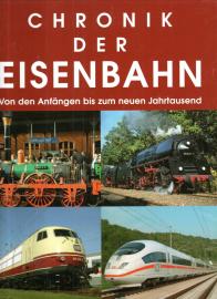 Chronik der Eisenbahn: Von den Anfängen bis zum neuen Jahrtausend