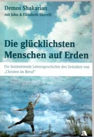 Die glücklichsten Menschen auf Erden Die glücklichsten Menschen auf Erden
