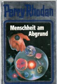 Menschheit am Abgrund. Perry Rhodan 45