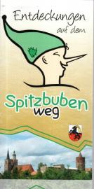 Entdeckungen auf dem Spitzbubenweg 