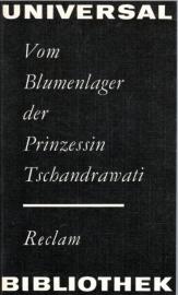 Vom Blumenlager der Prinzessin Tschandrawati