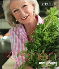 Kochen mit Sibille 