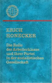 Die Rolle der Arbeiterklasse und ihrer Partei in der sozialistischen Gesellschaft.