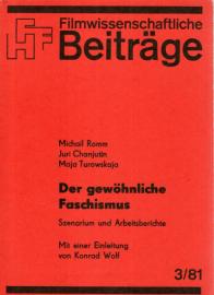 Der gewöhnliche Faschismus - Szenarium und Arbeitsberichte