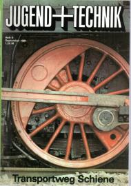Jugend + Technik. 29. Jahrgang, Heft 9(1981)
