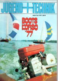 Jugend + Technik. 25. Jahrgang, Heft 6 (1977)