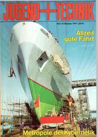 Jugend + Technik. 25. Jahrgang, Heft 10 (1977)