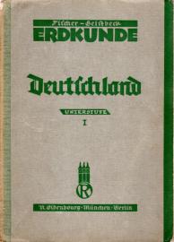 Erdkunde für höhere Lehranstalten. Einheitsausgabe 1. Teil: Das Deutsche Reich und die deutschsprachigen Gebiete
