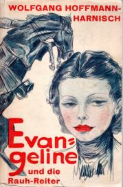 Evangeline und die Rauh-Reiter