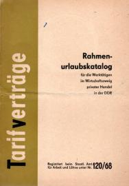 Rahmenurlaubskatalog für die Werktätigen im Wirtschaftszweig privater Handel in der DDR
