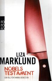Nobels Testament: Ein Fall für Annika Bengtzon