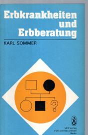Erbkrankheiten und Erbberatung 