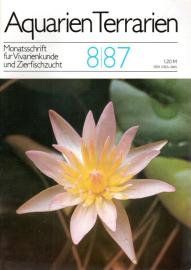 Aquarien Terrarien - Monatsschrift für Vivarienkunde und Zierfischzucht. 8/87