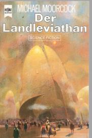 Der Landleviathan. Die Abenteuer Captain Oswald Bastables II.