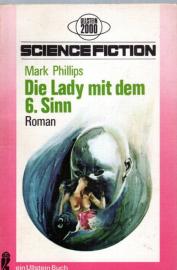 Die Lady mit dem 6. Sinn. 