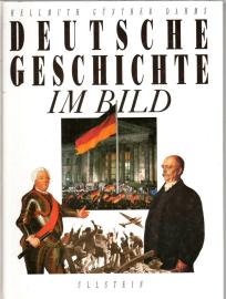 Deutsche Geschichte im Bild