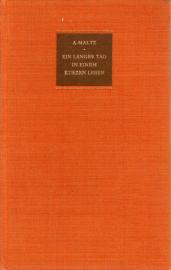 Ein langer Tag in einem kurzen Leben