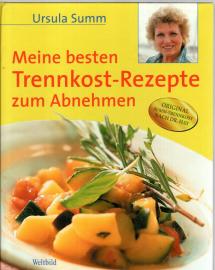 Meine besten Trennkost-Rezepte zum Abnehmen