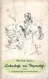 Liebesbriefe aus Wiepersdorf. Mit einem Vorwort von Anna Seghers und Illustrationen von Max Schwimmer.