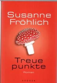 Treuepunkte. Roman