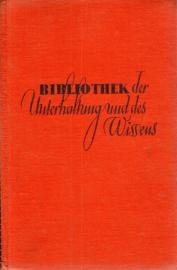 Bibliothek der Unterhaltung und des Wissens 57. Jahrgang 1933 Band 4