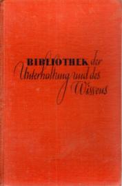 Bibliothek der Unterhaltung und des Wissens 57. Jahrgang 1933 Band 7