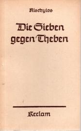 Die sieben Gegen Theben Die sieben Gegen Theben
