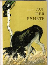 Auf der Fährte : Tier- u. Jagdgeschichten. 