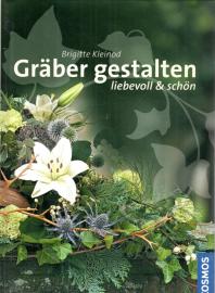 Gräber gestalten: liebevoll und schön